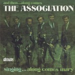 Buy And Then...Along Comes The Association (Remastered 2006)