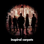 Buy Inspiral Carpets