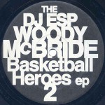 Buy The Basketball Heroes EP 2 (With DJ Esp) (Vinyl)