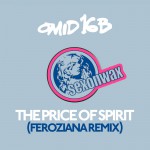 Buy The Price Of Spirit (Feroziana Remix) (CDS)