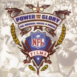 Buy The Power And The Glory: The Original Music And Voices Of Nfl Films