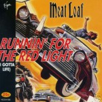 Buy Runnin' For The Red Light (I Gotta Life) (MCD)