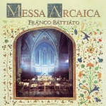 Buy Messa Arcaica