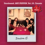 Buy Unreleased Art Pepper Vol. 10: Toronto CD2