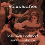 Buy Voluptuaries (With Simon Nabatov)