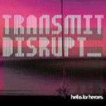 Buy Transmit Disrupt