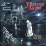 Purchase A Canorous Quintet Silence Of The World Beyond