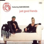 Buy Just Good Friends (Feat. Sam Brown) CD1