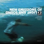 Buy New Emissions Of Light And Sound (CDS)
