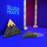 Buy Slush Hours