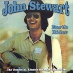 Buy Earth Rider: The Essential, Classic Stewart 1964-1979 (With The Kingston Trio)