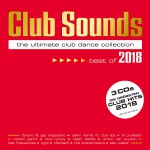 Buy Club Sounds The Ultimate Club Dance Collection Best Of 2018 CD2
