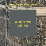 Buy When We Drive (Remixes)