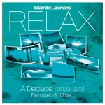 Buy Relax - A Decade 2003-2013 Remixed & Mixed