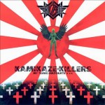 Buy Kamikaze Killers (My Tears Evaporate) (Vinyl)