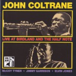 Buy Live At Birdland And The Half Note