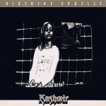 Buy Histoire Cruelle (Vinyl)