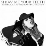 Buy Show Me Your Teeth