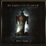 Buy The Dangers Of Strangers (20Th Anniversary Edition)