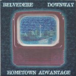 Buy Hometown Advantage (With Downway)