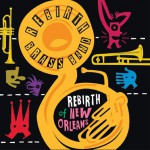 Buy Rebirth Of New Orleans