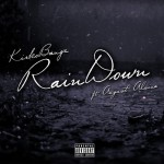 Buy Rain Down (Feat. August Alsina) (Remix) (CDS)