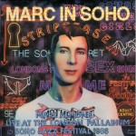 Buy Marc In Soho: Live At The London Palladium Soho Jazz Festival 1986