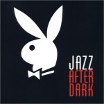 Buy Playboy: Jazz After Dark