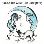 Buy Luna & The Wild Blue Everything