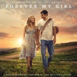 Buy Forever My Girl (Music From And Inspired By The Motion Picture)