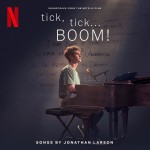 Buy Tick, Tick... Boom! (Soundtrack From The Netflix Film)