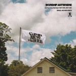 Buy Worship Anywhere (Live From Camp Newbreed)