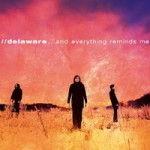 Buy ...And Everything Reminds Me