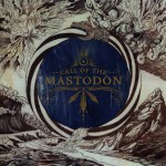 Buy Call Of The Mastodon (Japanece Edition)