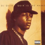 Buy Quik Is The Name