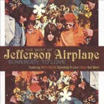 Buy The Best of Jefferson Airplane: Somebody to Love