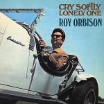 Buy Cry Softly Lonely One (Vinyl)