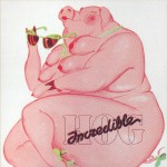 Buy Incredible Hog (Vinyl)