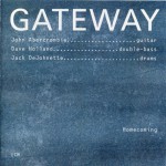 Buy Gateway: Homecoming (With Jack Dejohnette & John Abercrombie)