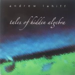 Buy Tales Of Hidden Algebra