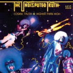 Buy Cosmic Truth/Higher Than High