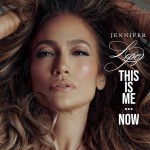 Purchase Jennifer Lopez This Is Me...Now (Deluxe Version)