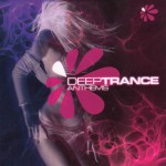Buy Deep Trance Anthems CD2