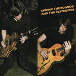 Buy George Thorogood & The Destroyers