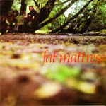 Buy Fat Mattress (Vinyl)