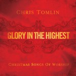 Buy Glory In The Highest: Christmas Songs Of Worship