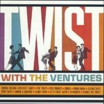 Buy Twist With The Ventures