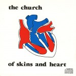 Buy Of Skins And Heart (Reissued 2010)