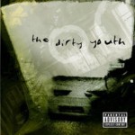 Buy The Dirty Youth (EP)