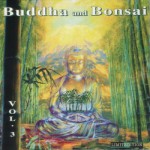 Buy Buddha And Bonsai Vol. 3